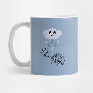 Let's Smile and Dance in the Rain Kawaii Cute Rain Cloud in Blue Mug